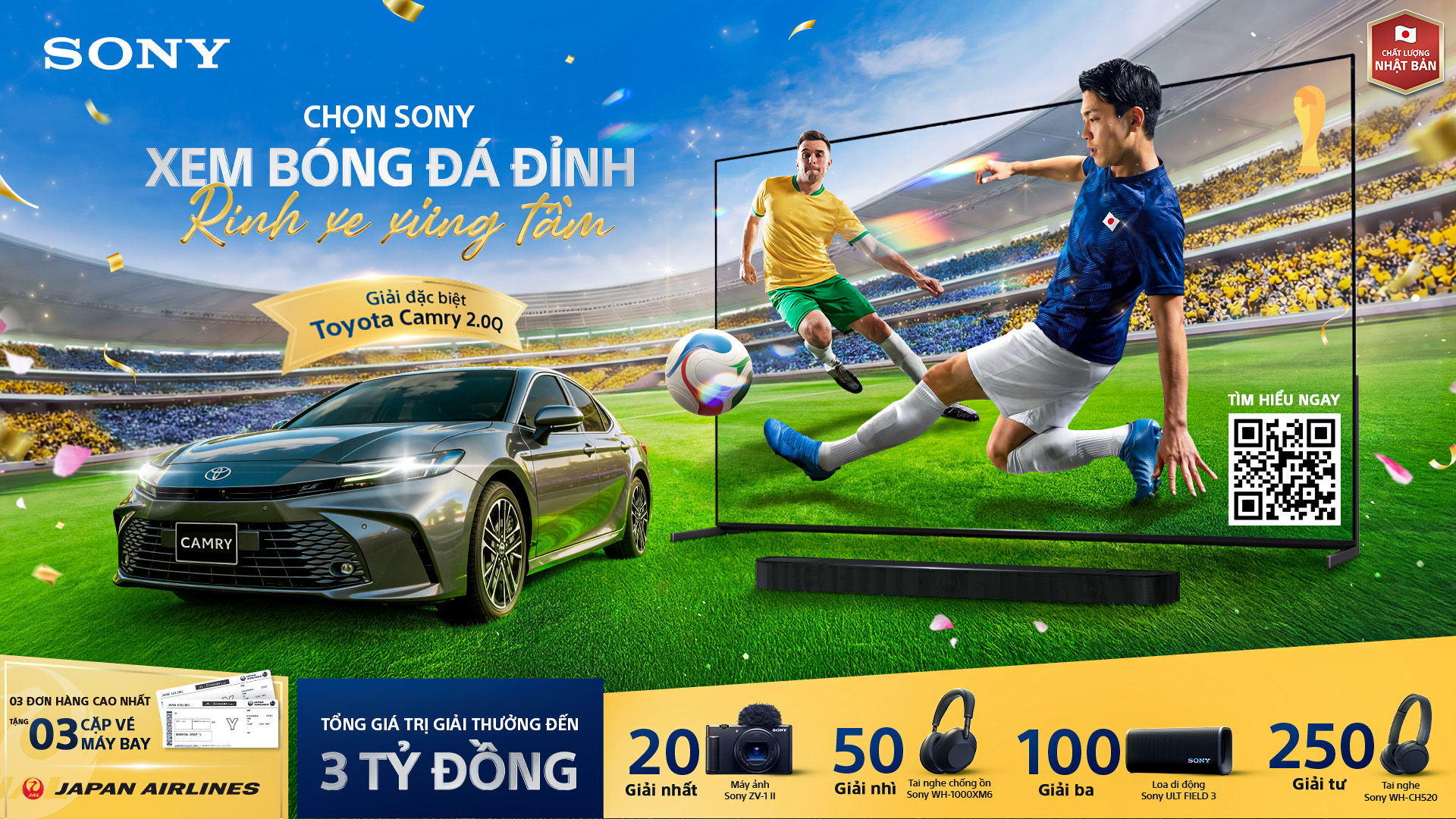 Chọn SONY, Xem bóng đá đỉnh, Rinh xe xứng tầm