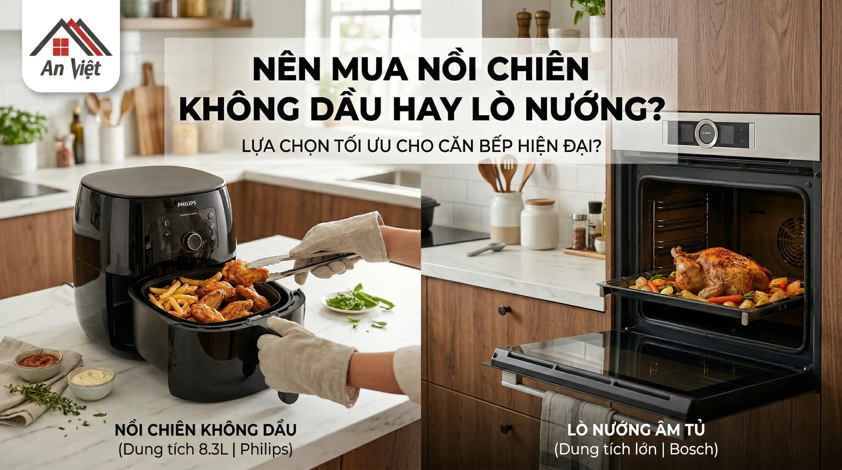 Nên mua nồi chiên không dầu hay lò nướng? Lựa chọn nào tối ưu cho căn bếp hiện đại?